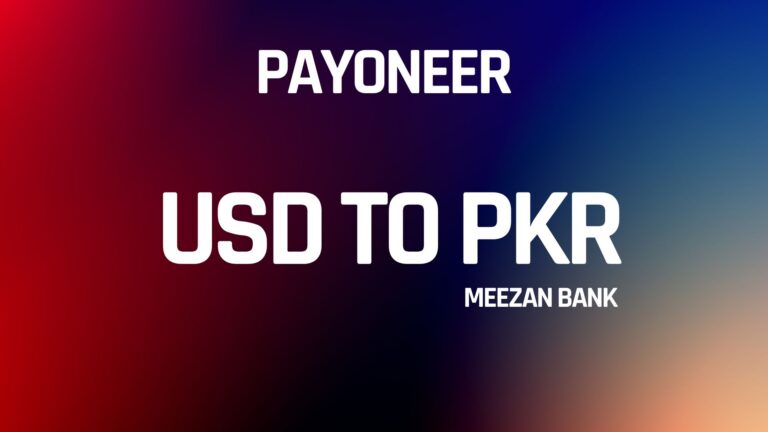 Payoneer USD Dollar to Meezan Bank (PKR) With Fee Deduction – Exchange Rate Today