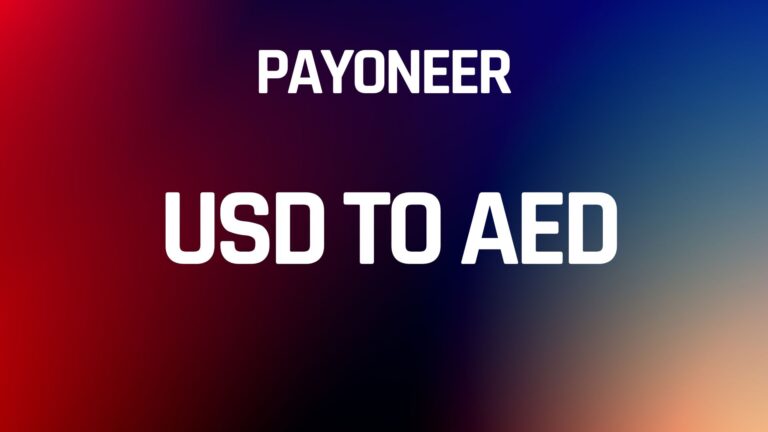 Payoneer USD to AED Exchange Rate Today.