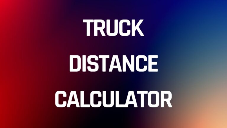 Truck Distance Calculator